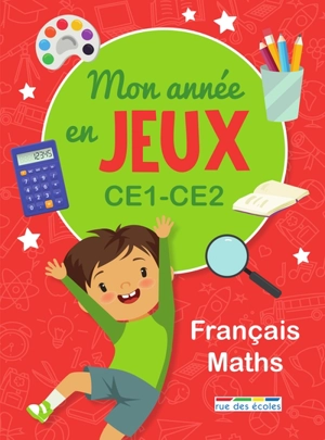 Mon année en jeux CE1, CE2 : français, maths - Isabelle Fruchaud