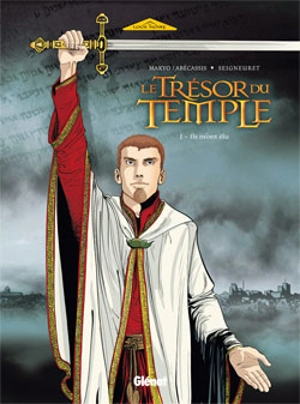 Le trésor du temple. Vol. 1. Ils m'ont élu - Makyo