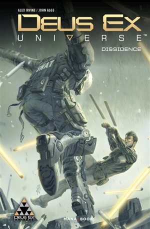 Deus ex : universe. Dissidence - Alexander C. Irvine