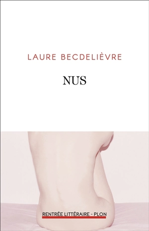 Nus - Laure Becdelièvre