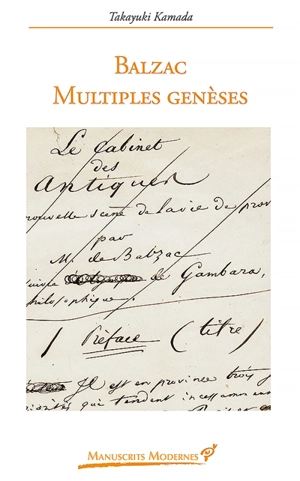 Balzac : multiples genèses - Takayuki Kamada