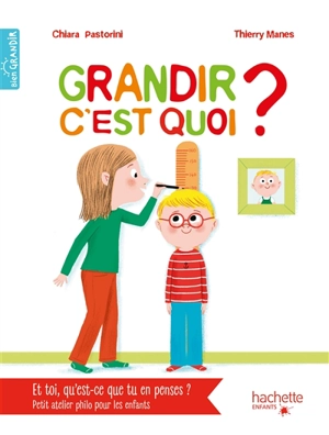 Grandir, c'est quoi ? - Chiara Pastorini