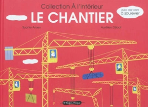 Le chantier - Sophie Amen