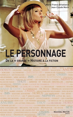 Le personnage : de la grande histoire à la fiction - Marie-France Briselance