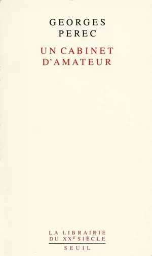 Un cabinet d'amateur : histoire d'un tableau - Georges Perec