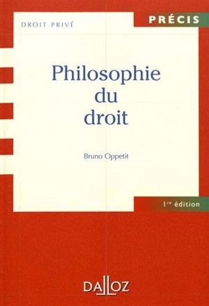 Philosophie du droit - Bruno Oppetit