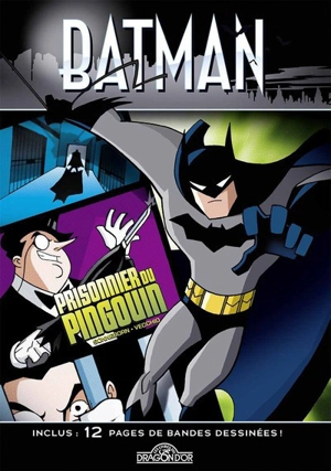 Batman. Prisonnier du Pingouin - Scott Sonneborn