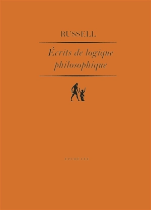 Ecrits de logique philosophique - Bertrand Russell