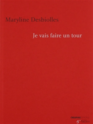 Je vais faire un tour - Maryline Desbiolles