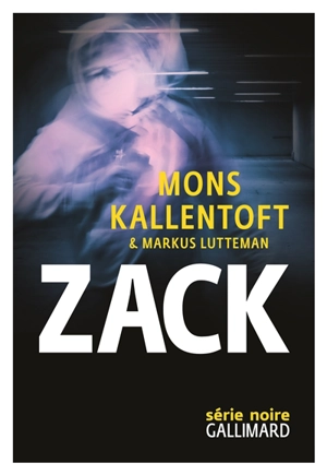 Zack. Vol. 1 - Mons Kallentoft