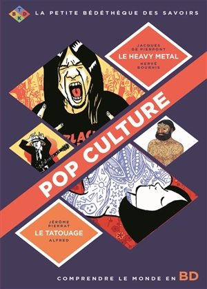 Pop culture : comprendre le monde en BD