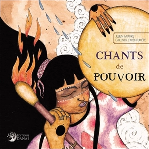 Chants de pouvoir - Julien Miavril