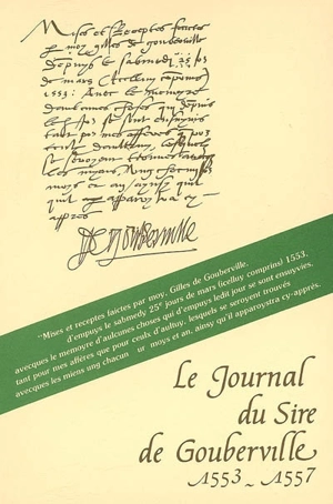 Le journal du Sire de Gouberville. Vol. 2. 1553-1557 - Gilles de Gouberville