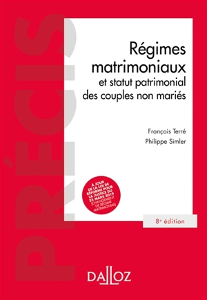 Droit civil : les régimes matrimoniaux - François Terré