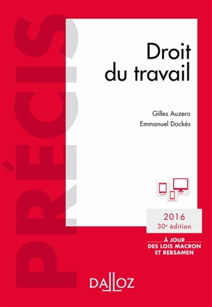 Droit du travail : 2016 - Gilles Auzero