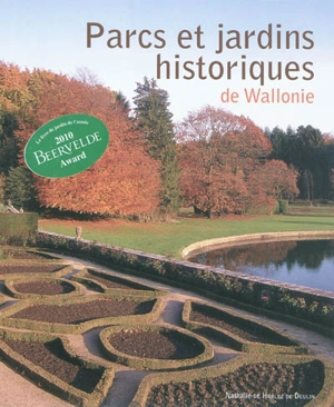 Parcs et jardins historiques de Wallonie - Nathalie De Harlez de Deulin