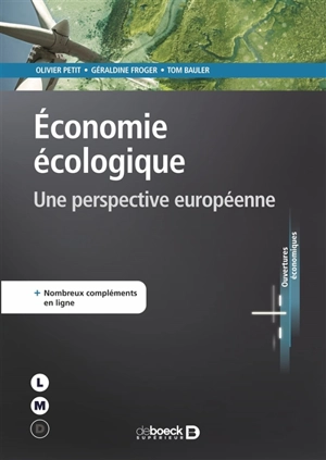 Economie écologique : une perspective européenne - Olivier Petit