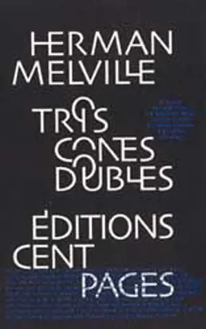 Trois contes doubles - Herman Melville