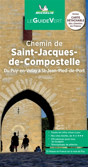Chemin de Saint-Jacques-de-Compostelle : du Puy-en-Velay à St-Jean-Pied-de-Port - Manufacture française des pneumatiques Michelin