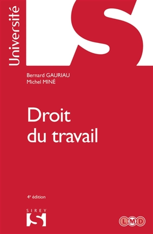 Droit du travail - Bernard Gauriau