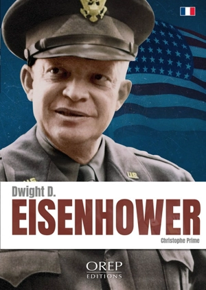 Dwight D. Eisenhower - Christophe Prime
