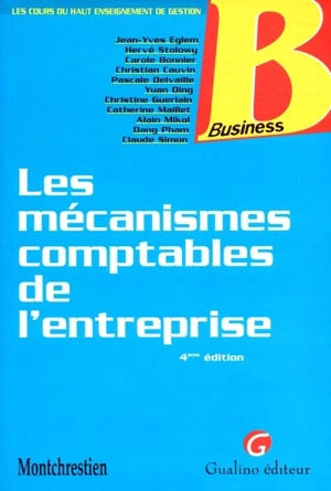 Les mécanismes comptables de l'entreprise