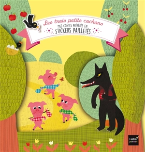 Les trois petits cochons - Anne-Sophie Baumann