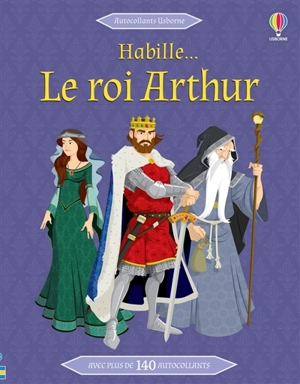 Habille... le roi Arthur - Diego Diaz