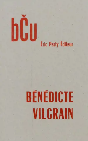 Une grammaire tibétaine. Vol. 10. Bcu - Bénédicte Vilgrain