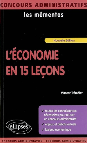 L'économie en 15 leçons - Vincent Trémolet