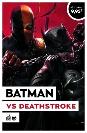 Batman vs Deathstroke : Urban été 2021 - Christopher Priest