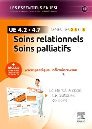 Soins relationnels, soins palliatifs : UE 4.2-4.7, semestres 2, 3 et 5 - Solange Langenfeld