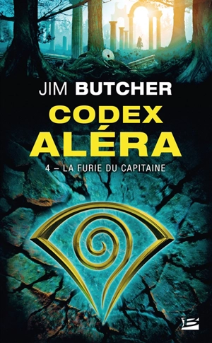 Codex Aléra. Vol. 4. La furie du capitaine - Jim Butcher