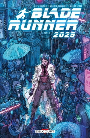Blade runner 2029. Vol. 2. Echos - Mike Johnson