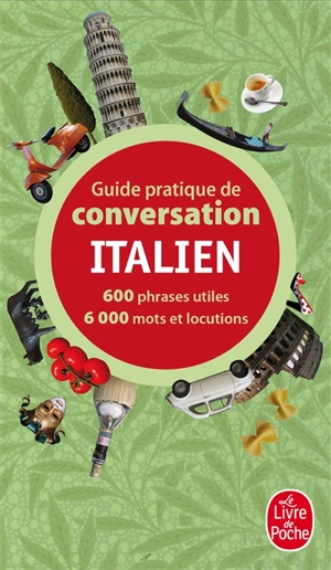 Guide pratique de conversation italien - Pierre Ravier