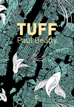 Tuff - Paul Beatty