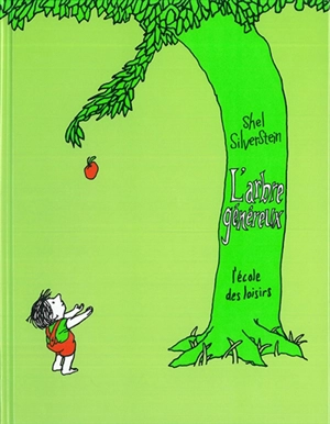 L'Arbre généreux - Shel Silverstein