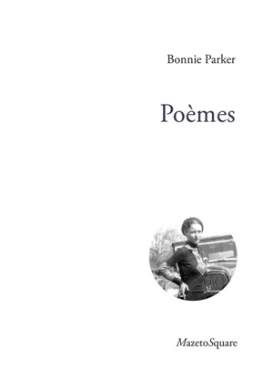 Poèmes - Bonnie Parker