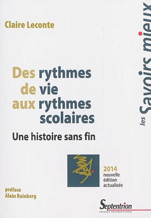 Des rythmes de vie aux rythmes scolaires : une histoire sans fin - Claire Leconte-Lambert