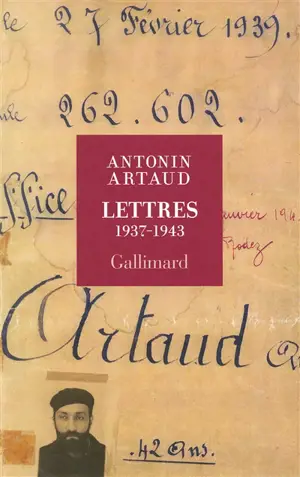 Lettres : 1937-1943 - Antonin Artaud