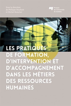 Les pratiques de formation, d'intervention et d'accompagnement dans les métiers des ressources humaines