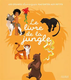 Le livre de la jungle - Charlotte Grossetête