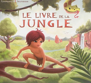 Le livre de la jungle - Rudyard Kipling