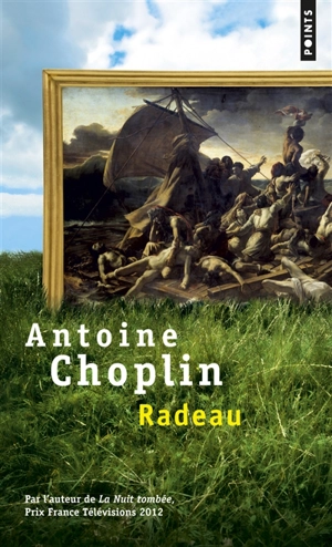 Radeau - Antoine Choplin