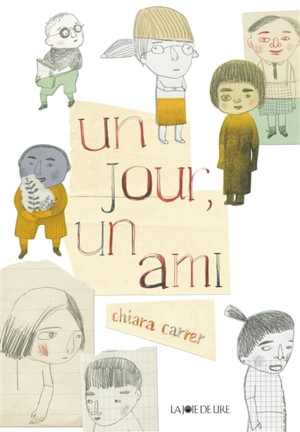 Un jour, un ami - Chiara Carrer