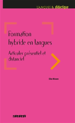 Formation hybride en langues : articuler présentiel et distanciel - Elke Nissen