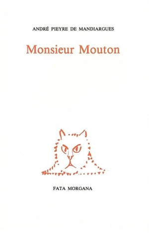 Monsieur Mouton - André Pieyre de Mandiargues