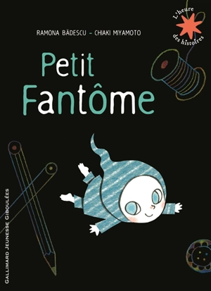 Petit fantôme - Ramona Badescu