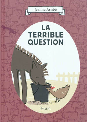 La terrible question - Jeanne Ashbé