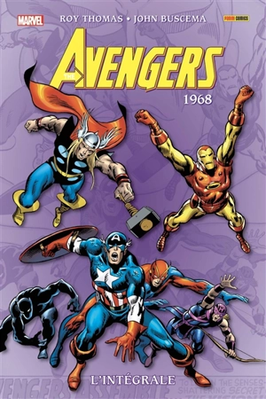 The Avengers : l'intégrale. 1968 - Roy Thomas